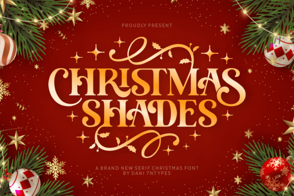 Christmas Shades: A Stylish Serif Font for Elegant Branding
