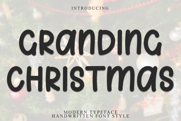 Granding Christmas: A Stylish Font for Elegant Editorial Design