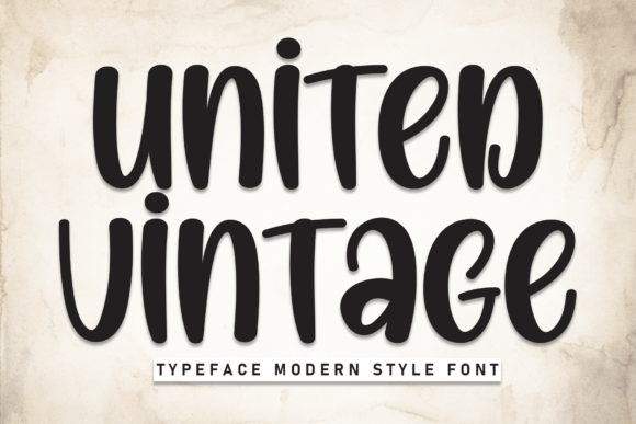 United Vintage: A Bold Font for Eye-Catching Campaigns